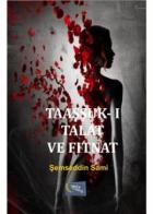 Taaşşuku Talat Ve Fitnat