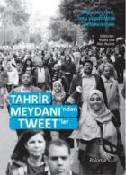 Tahrir Meydanından Tweet'ler