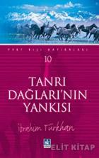 Tanrı Dağları’nın Yankısı