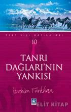 Tanrı Dağları’nın Yankısı