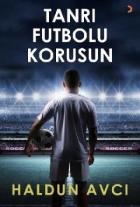 Tanrı Futbolu Korusun