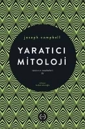 Tanrının Maskeleri IV-Yaratıcı Mitoloji