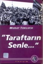 Taraftarın Senle...