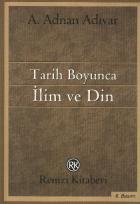 Tarih Boyunca İlim Ve Din