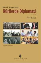 Tarih Boyunca Kürtlerde Diplomasi-2. Cilt