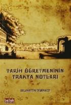 Tarih Öğretmeninin Trakya Notları