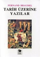 Tarih Üzerine Yazılar