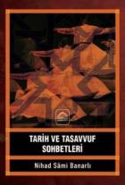 Tarih ve Tasavvuf Sohbetleri