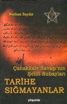 Tarihe Sığmayanlar