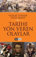 Tarihe Yön Veren Olaylar