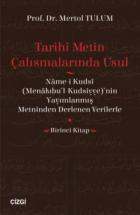 Tarihi Metin Çalışmalarında Usul 1. Kitap