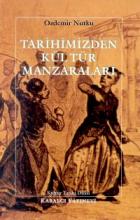 Tarihimizden Kültür Manzaraları