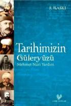 Tarihimizin Güleryüzü