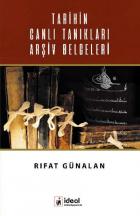 Tarihin Canlı Tanıkları-Arşiv Belgeleri