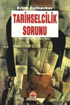 Tarihselcilik Sorunu