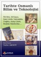 Tarihte Osmanlı Bilim ve Teknolojisi