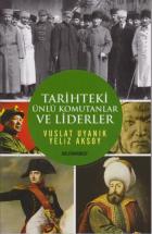 Tarihteki Ünlü Komutanlar ve Liderler