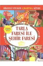 Tarla Faresi İle Şehir Faresi Hikayeli Sticker (Çıkartma) Kitabı