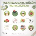 Tasarım Odaklı Düşün - Kahvaltılıklar