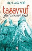 Tasavvuf: İslam'da Manevi Hayat