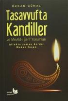 Tasavvufta Kandiller ve Mevlid-i Şerif Yorumları