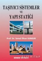 Taşıyıcı Sistemler ve Yapı Statiği