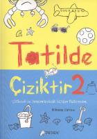 Tatilde, Çiziktir-2