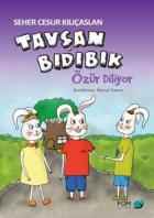 Tavşan Bıdıbık Özür Diliyor