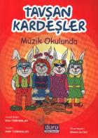 Tavşan Kardeşler Müzik Okulunda