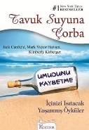 Tavuk Suyuna Çorba Umudunu Kaybetme