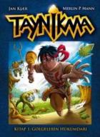 Taynikma 01. Kitap: Gölgelerin Hükümdarı