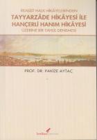 Tayyarzade Hikayesi ile Hançerli Hanım Hikayesi