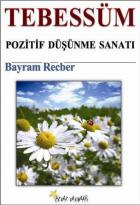 Tebessüm (Pozitif Düşünme Sanatı)