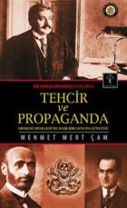 Techir Ve Propaganda Bir Asırlık Kan Davası (1915-2015)