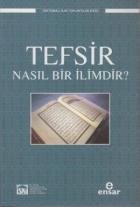 Tefsir Nasıl Bir İlimdir