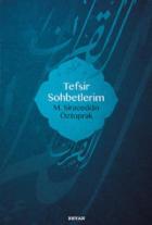 Tefsir Sohbetlerim (Ciltli)