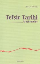 Tefsir Tarihi Araştırmaları