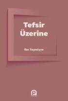 Tefsir Üzerine