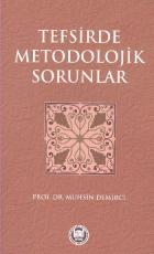 Tefsirde Metodolojik Sorunlar