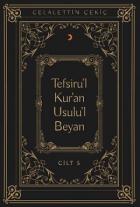 Tefsiru’l Kur’an Usulu’l Beyan - 5. Cilt