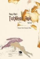 Tehlikeli Aşk
