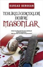 Tehlikeli Gerçekleri Deşifre-Masonlar