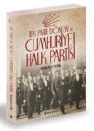Tek Parti Dönemi ve Cumhuriyet Halk Partisi