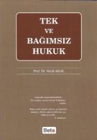 Tek ve Bağımsız Hukuk