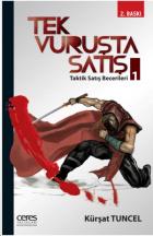 Tek Vuruşta Satış-1 Taktik Satış Becerileri
