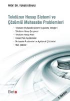 Tekdüzen Hesap Sistemi ve Çözümlü Muhasebe Problemleri