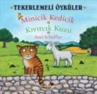 Tekerlemeli Öyküler Minicik Kedicik Kıvırcık Kuzu