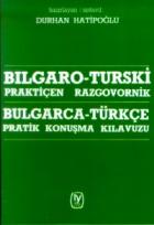 Tekin Bulgarca Türkçe Konuşma Kılavuzu