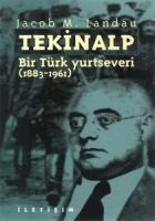 Tekinalp: Bir Türk Yurtseveri