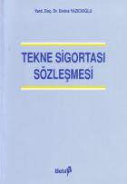 Tekne Sigortası Sözleşmesi